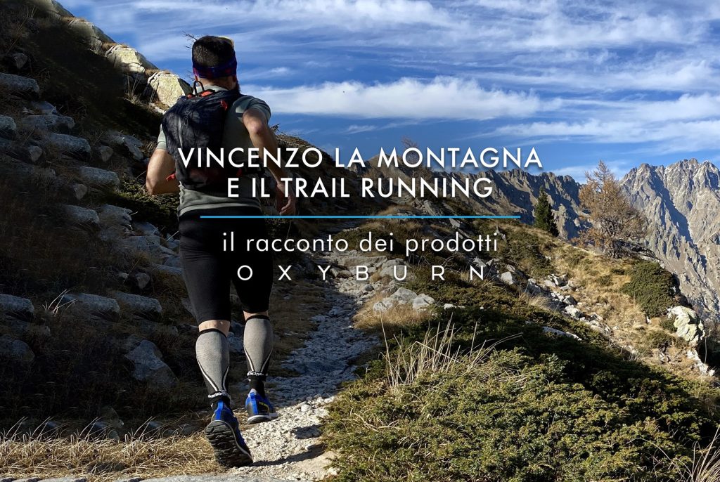 Vincenzo La Montagna e il trail running