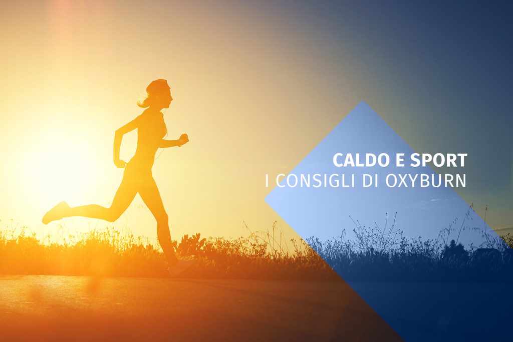 Caldo e sport, i consigli per affrontare l’estate
